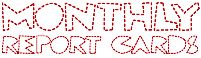 Monthly Resolutions and Report Cards