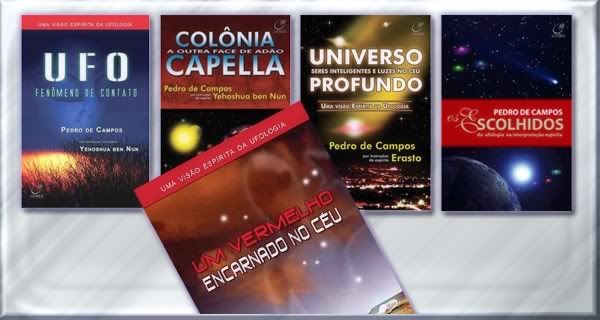 Livros para Estudos Ufologia e Espiritismo autor Pedro de Campos